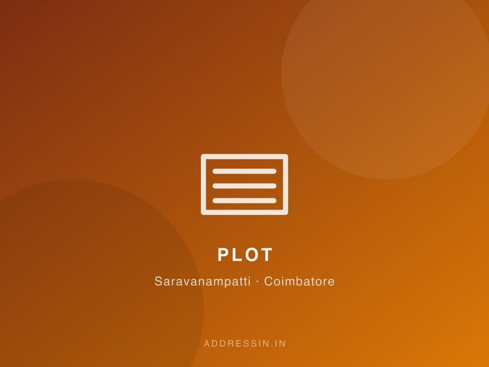 Residential Plot in Saravanampatti IT Corridor