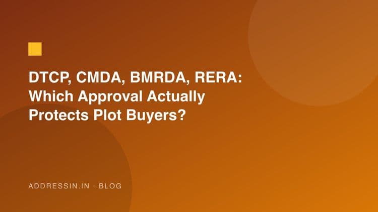DTCP, CMDA, BMRDA, RERA: Which Approval Actually Protects Plot Buyers?